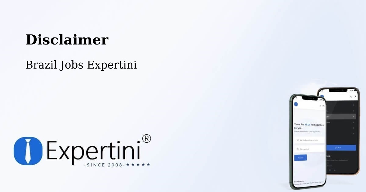 Disclaimer – Timon - Brazil Jobs Expertini