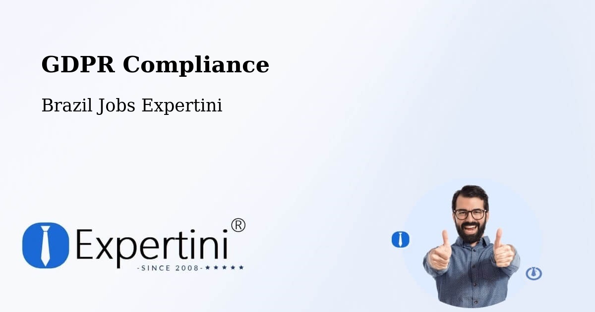 EU GDPR Compliance Statement – Timon - Brazil Jobs Expertini