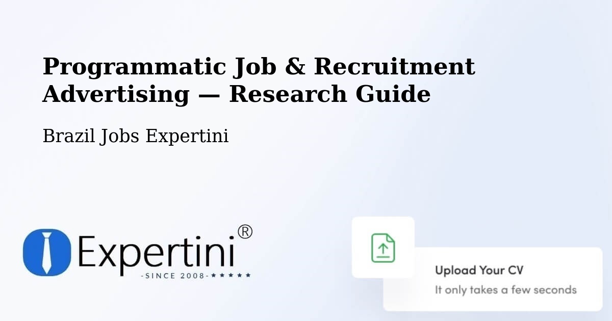 Programmatic Job & Recruitment Advertising — Research Guide – Timon